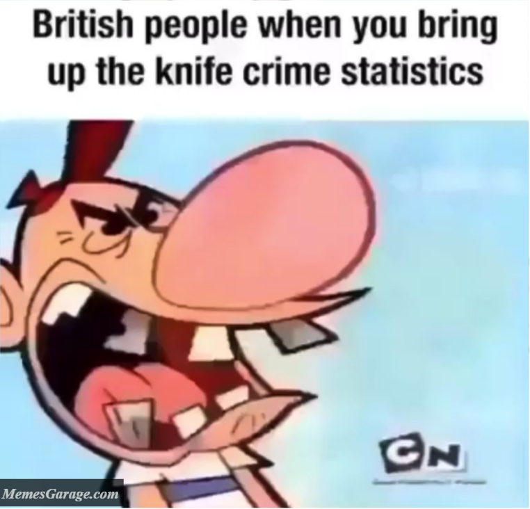 British People When You Bring Up The Knife Crime Statistics