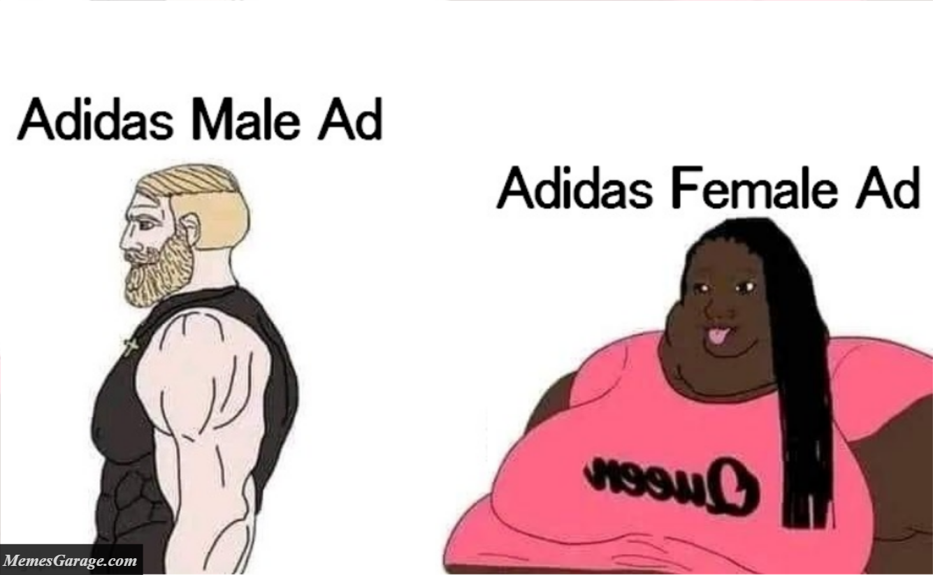 Adidas Male Ad Vs Adidas Female Ad Meme