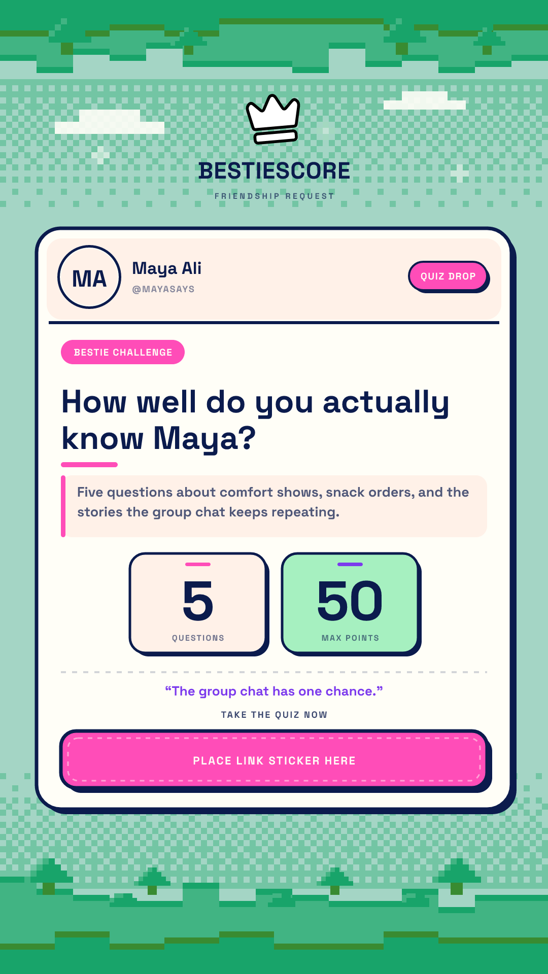 BestieScore quiz invitation Instagram Story showing Maya's five-question friendship challenge