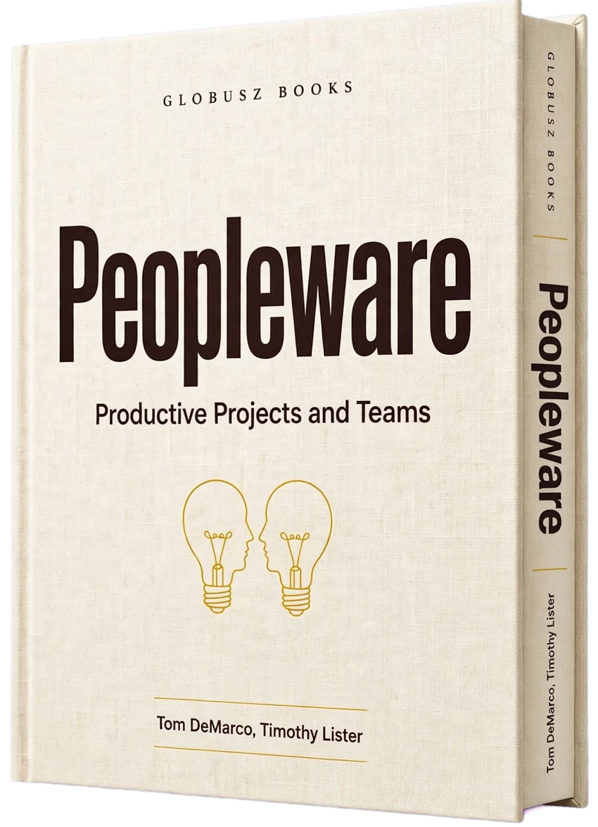 Cover of Peopleware: Productive Projects and Teams by Tom DeMarco, Timothy Lister