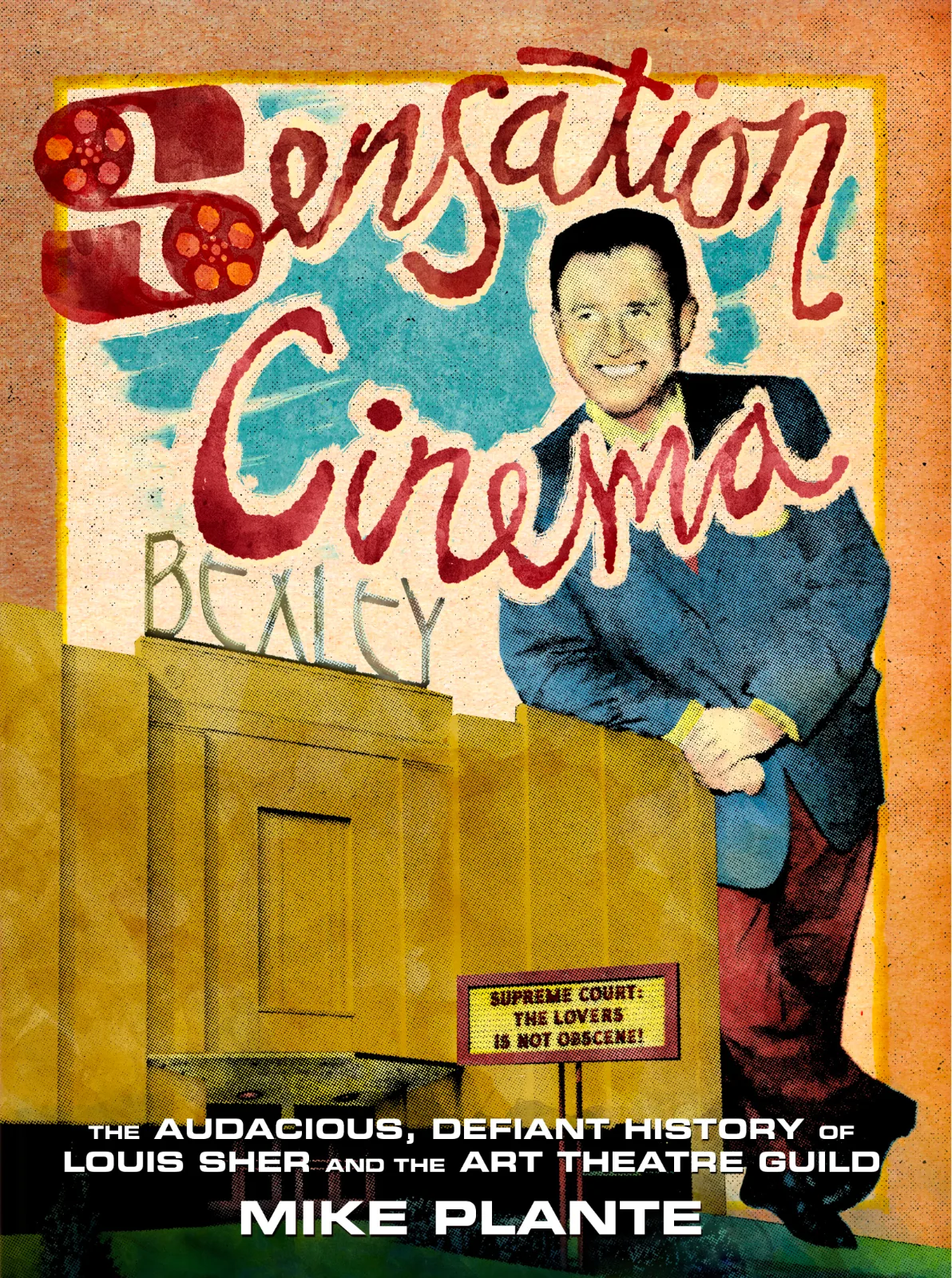 Sensation Cinema by Mike Plante