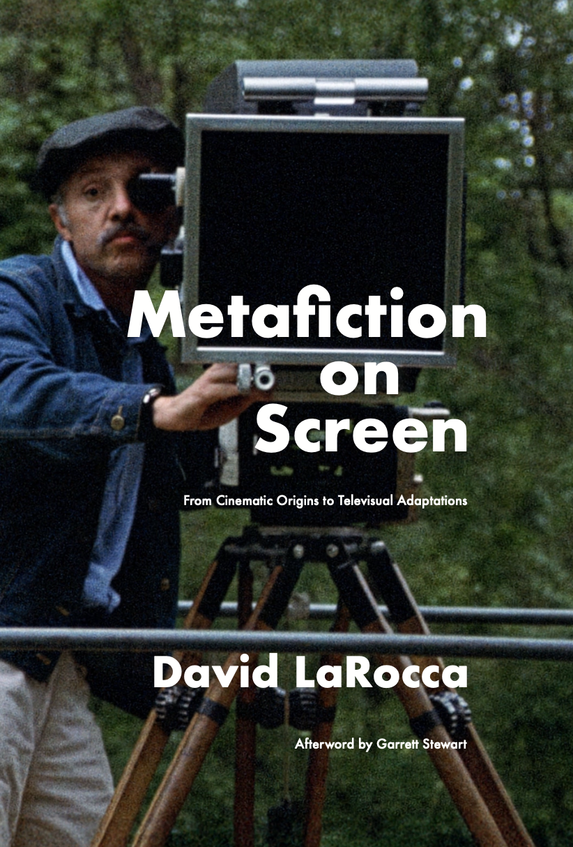 Metafiction on Screen by David LaRocca - Image 1