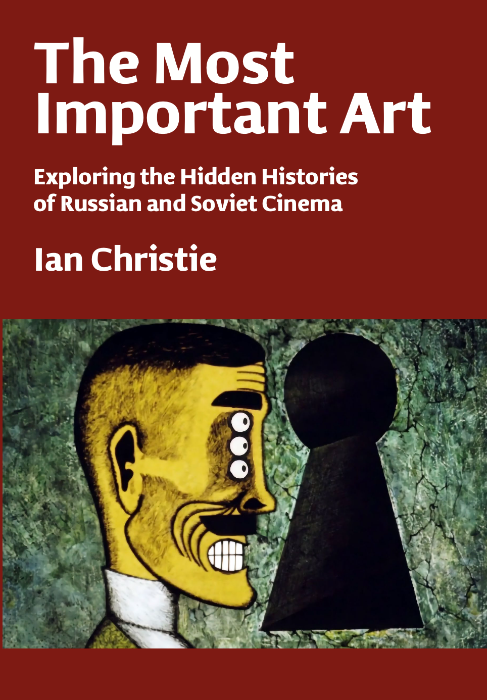 The Most Important Art by Ian Christie - Image 1