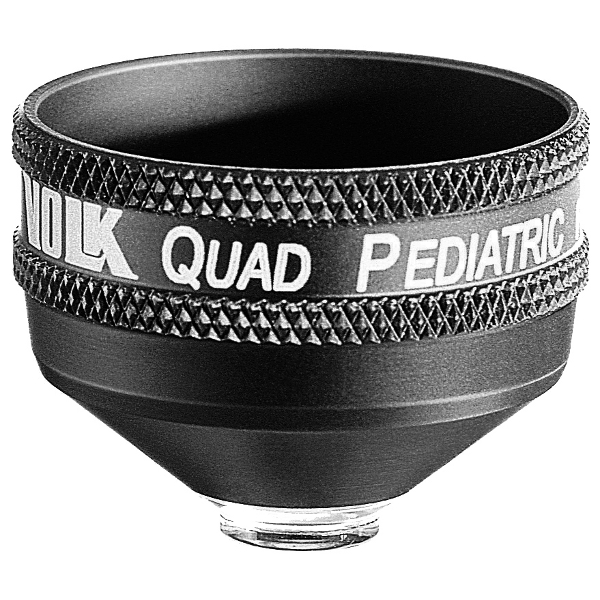  Volk Quad Pediatric