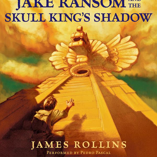 Jake Ransom and the Skull King's Shadow