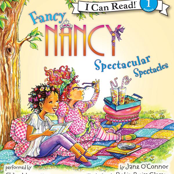Fancy Nancy: Spectacular Spectacles