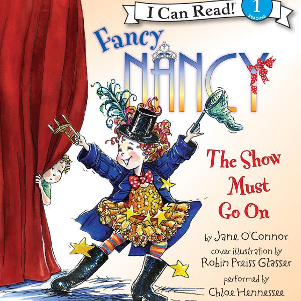 Fancy Nancy: The Show Must Go On