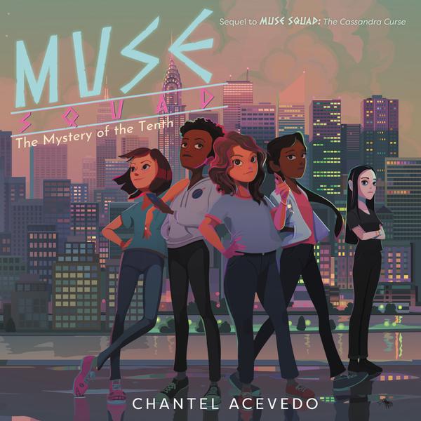 Muse Squad: The Mystery of the Tenth