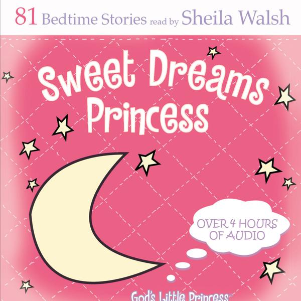 Sweet Dreams Princess