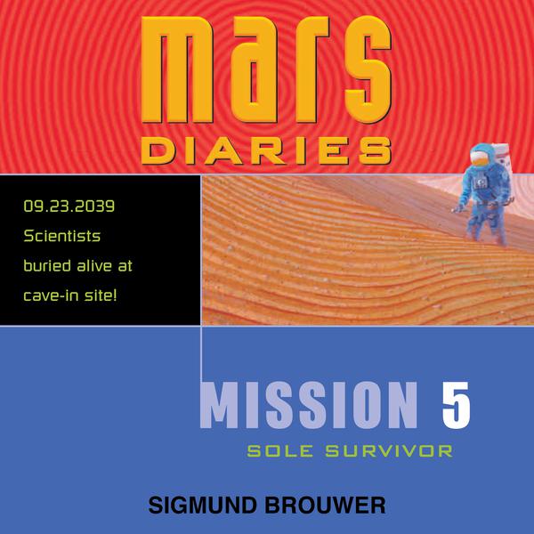 Mars Diaries: Mission 5