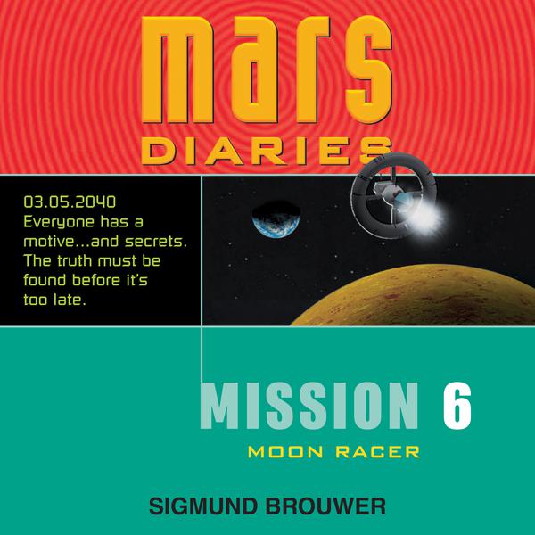 Mars Diaries: Mission 6