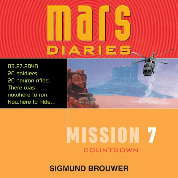 Mars Diaries: Mission 7