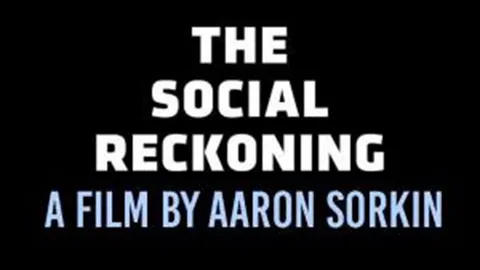 Will Aaron Sorkin get Oscar nomination as writer or director for The Social Reckoning?