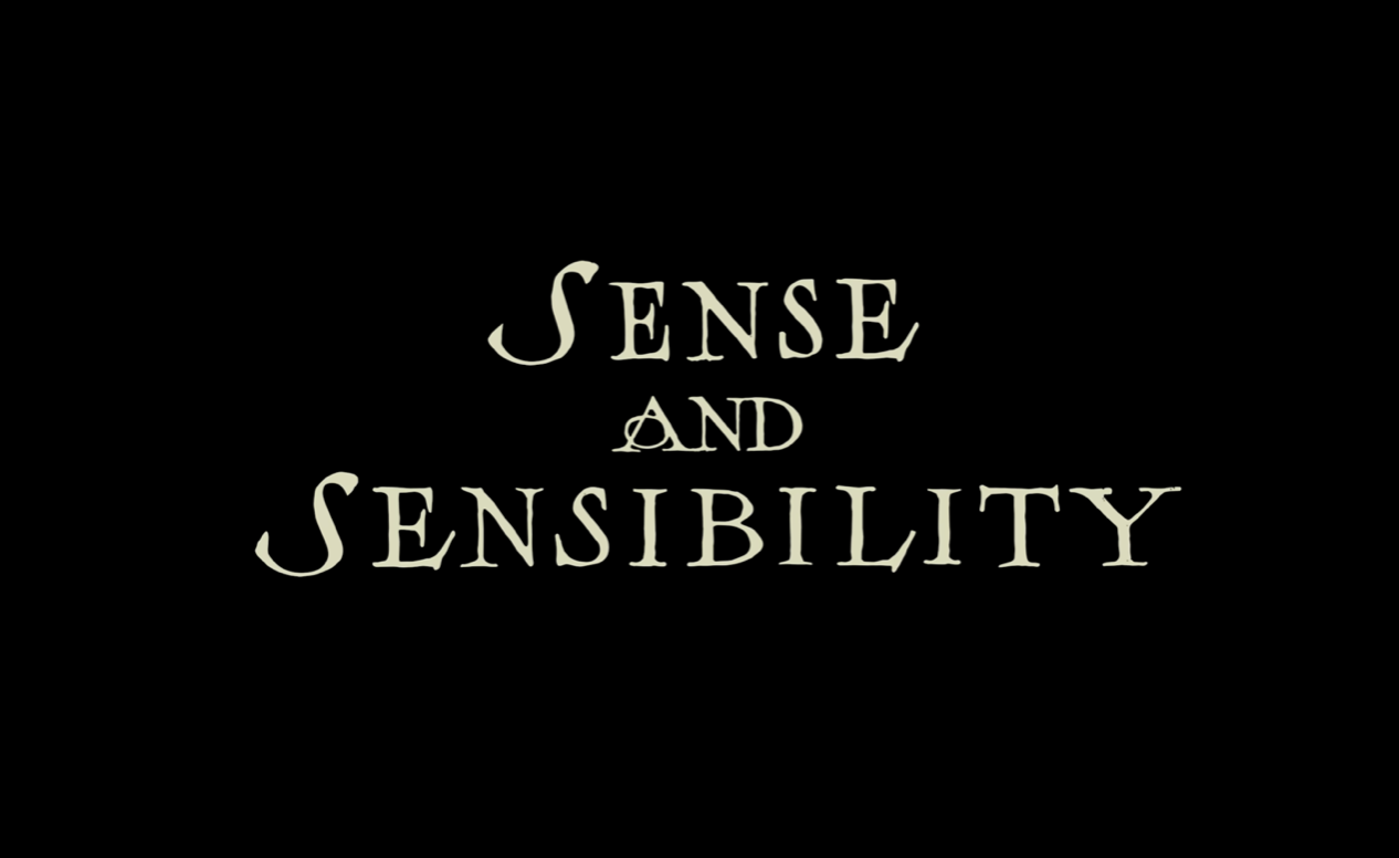 Sense and Sensibility