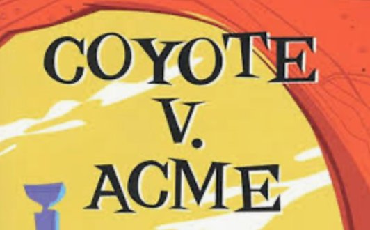Coyote vs Acme