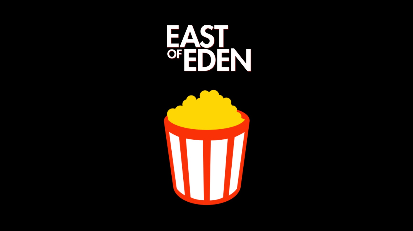 East of Eden's Popcornmeter score 30 days after its premiere? 