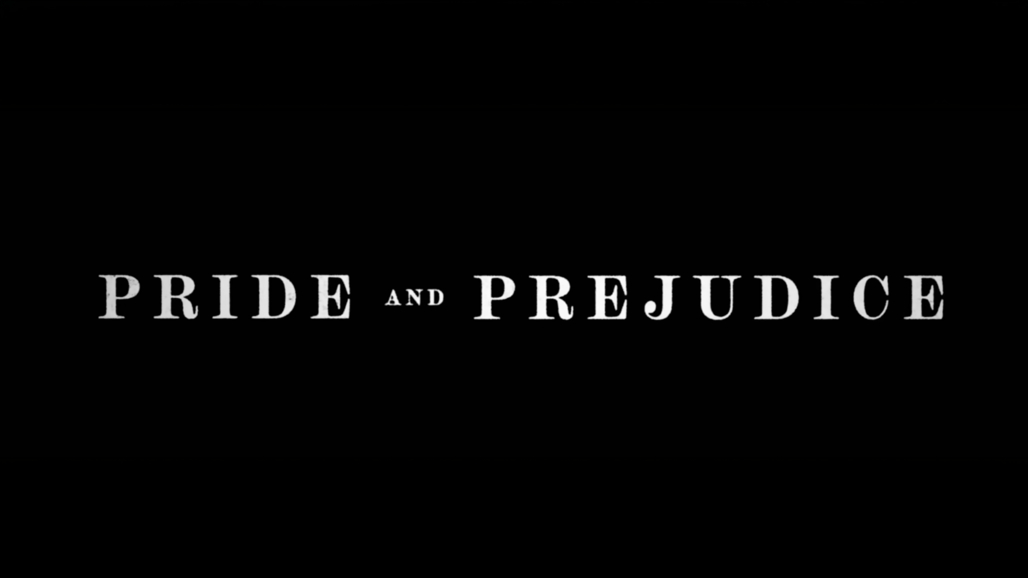 Pride and Prejudice