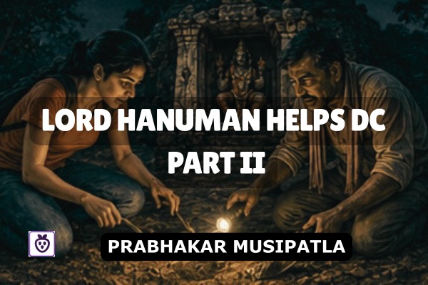 Lord Hanuman Helps DC - Part II