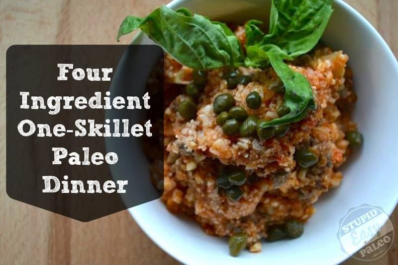 One Skillet Paleo Dinner Recipe