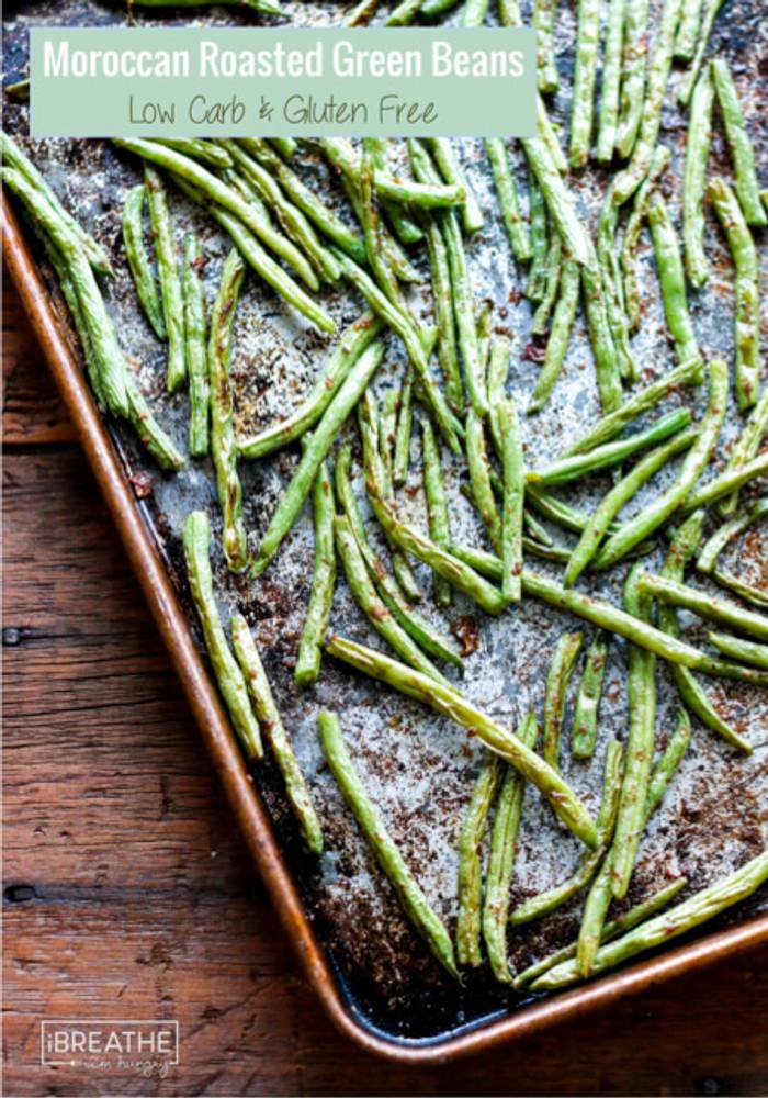 Moroccan Roasted Green Beans - Low Carb & Gluten Free