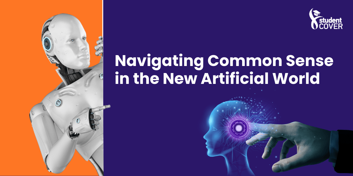 Navigating Common Sense in the New Artificial World