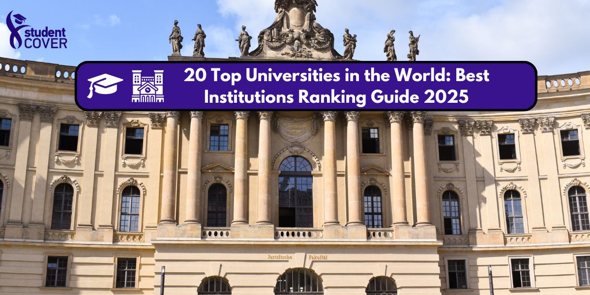20 Top Universities in the World: Best Institutions Ranking Guide 2025