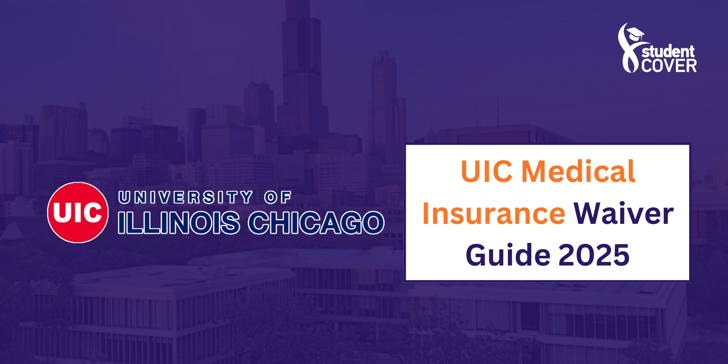 UIC Health Insurance Waiver Guide 2025 for International Students