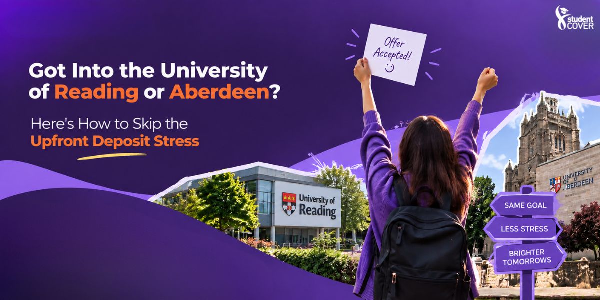 Got Into the University of Reading or Aberdeen? Here's How to Skip the Upfront Deposit Stress