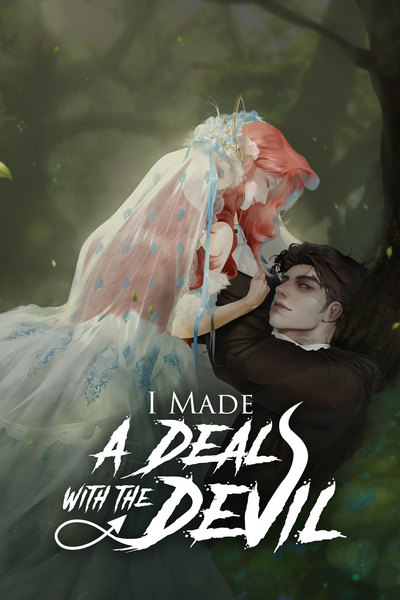 I made a deal with the devil