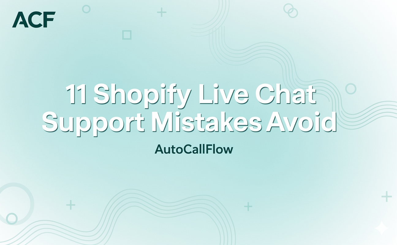 11 Shopify Live Chat Support Mistakes To Avoid At All Costs