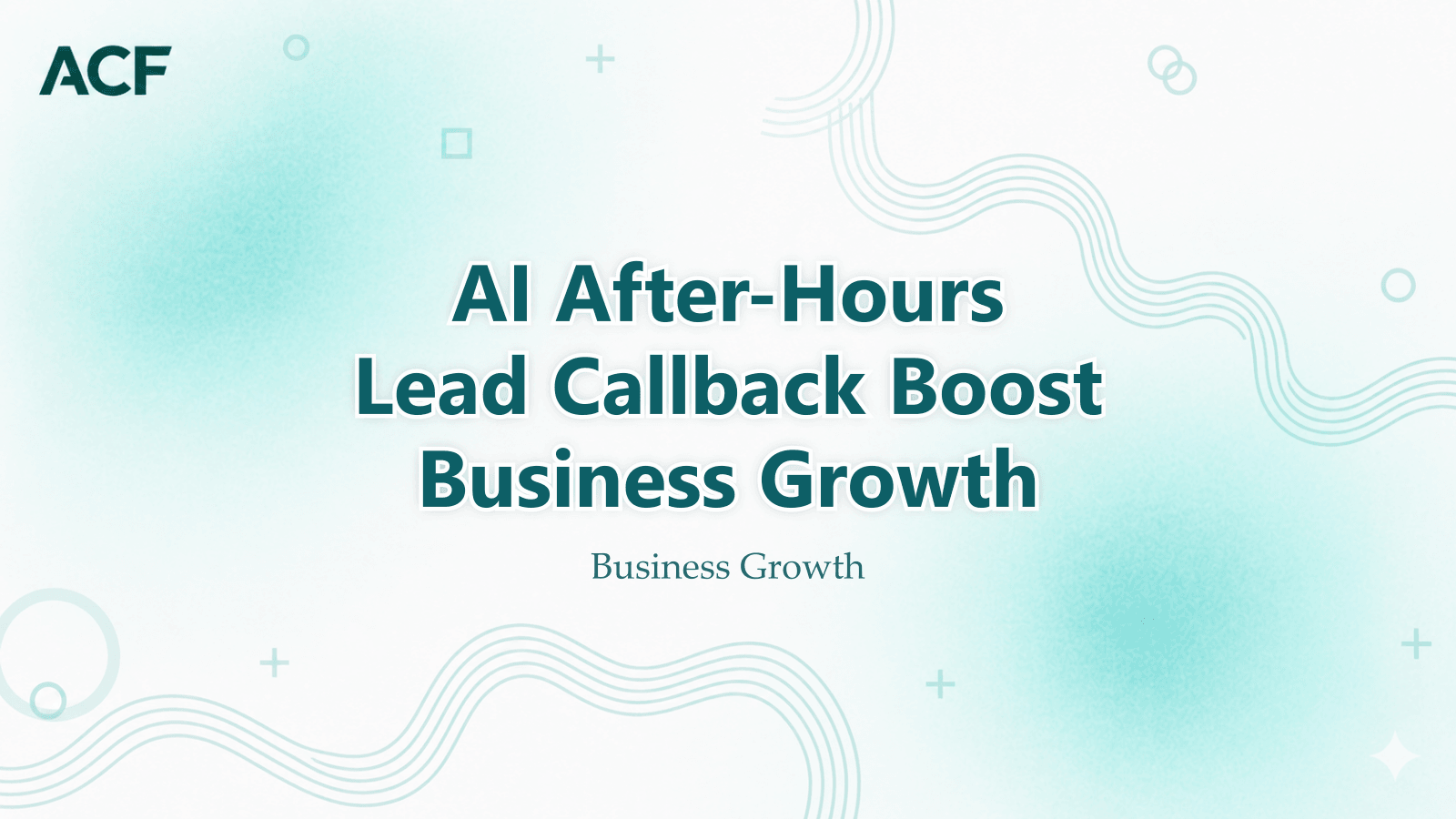 AI After-Hours Lead Callback Boosts Business Growth