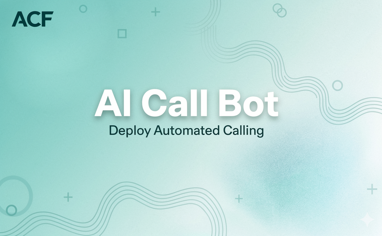 AI Call Bot: Deploy AutoCallFlow for Automated Calling Workflows