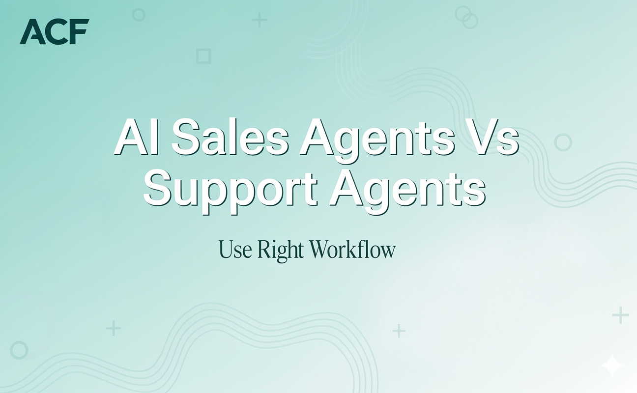 AI Sales Agents vs Support Agents: Use AutoCallFlow for the Right Workflow