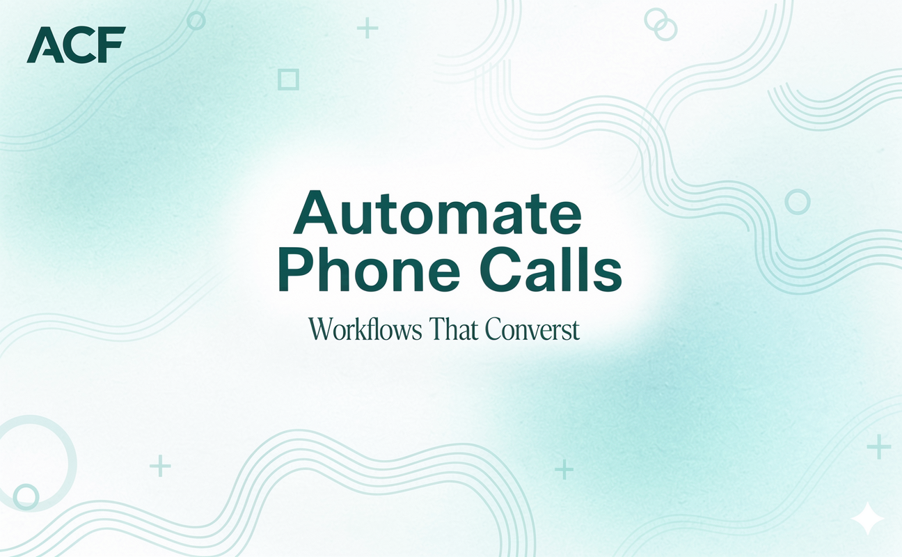 Automate Phone Calls with AutoCallFlow: Workflows That Convert