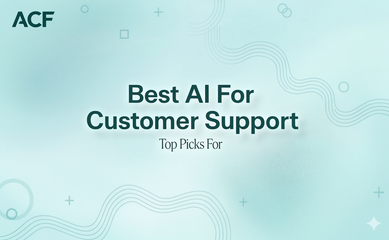 Best AI For Customer Support: Top Picks For AutoCallFlow