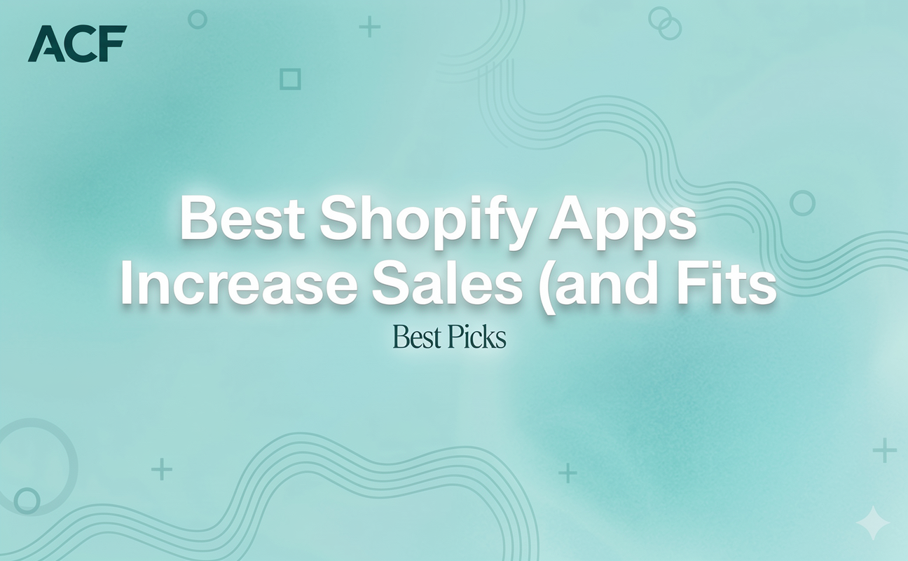 Best Shopify Apps Increase Sales (and How AutoCallFlow Fits In)