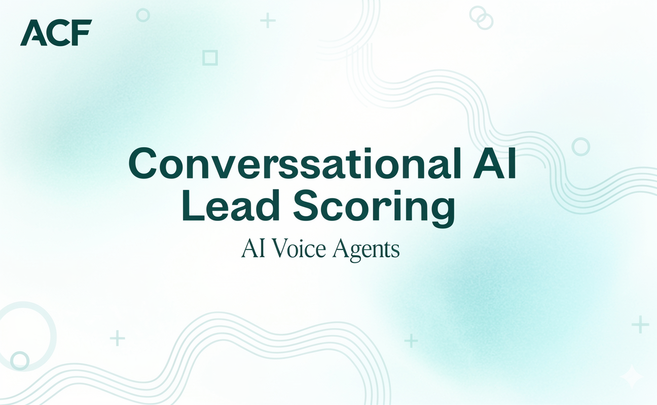 Conversational AI Lead Scoring: AutoCallFlow AI Voice Agents That Prioritize Leads