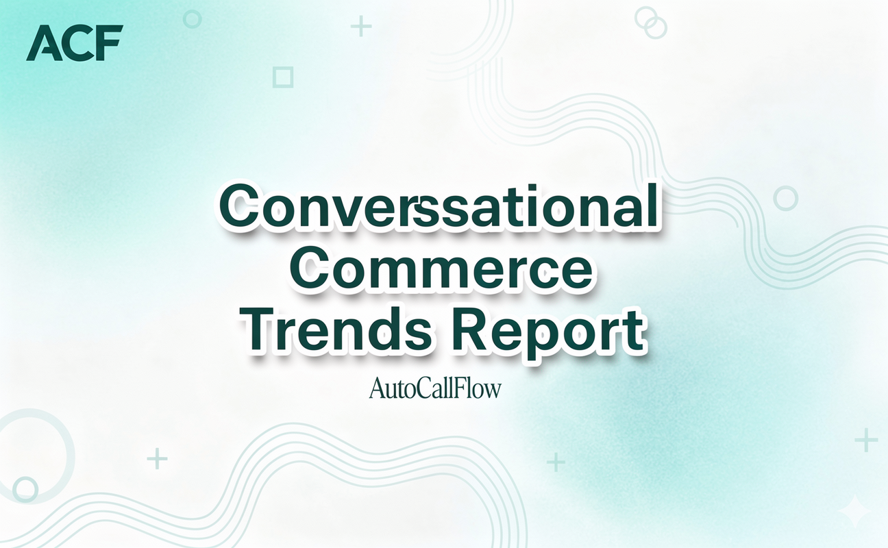 Conversational Commerce Trends Report