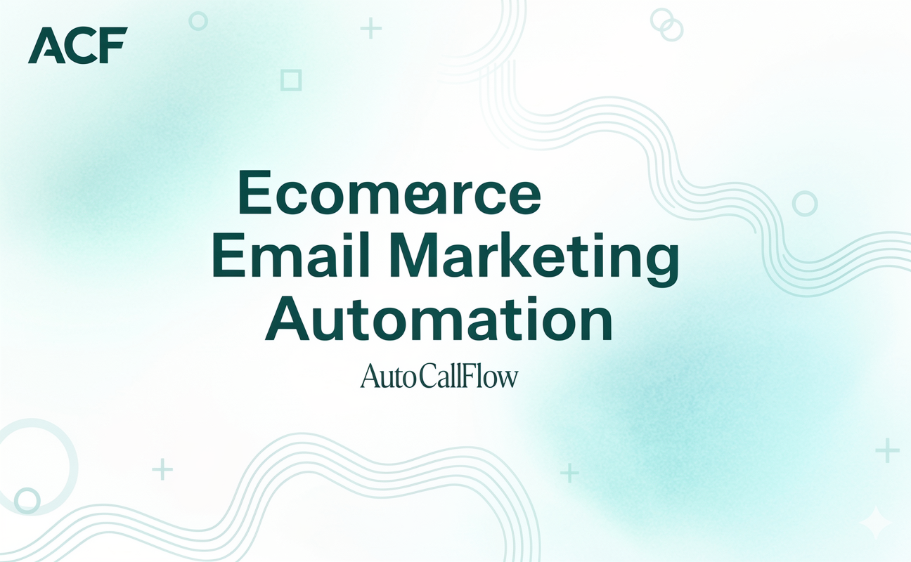 Ecommerce Email Marketing Automation