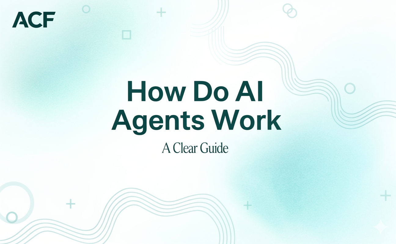 How Do AI Agents Work: A Clear Guide to AutoCallFlow AI Voice Agents