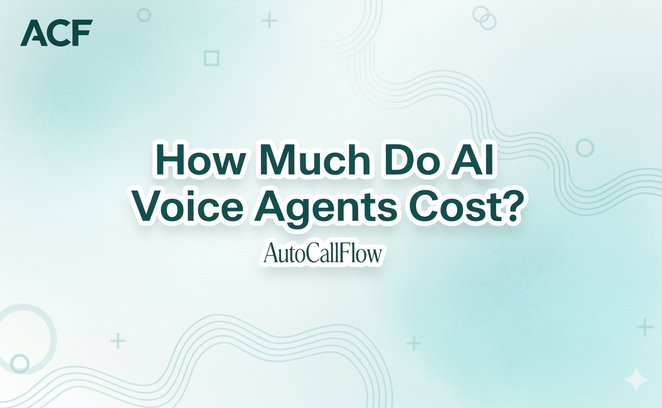 How Much do AI Voice Agents Cost? A Budgeting Framework from Thoughtly for AutoCallFlow