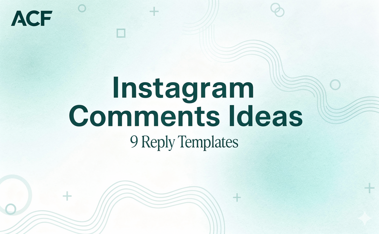 Instagram Comments Ideas: 9 Reply Templates + Tips to Boost Engagement for Ecommerce