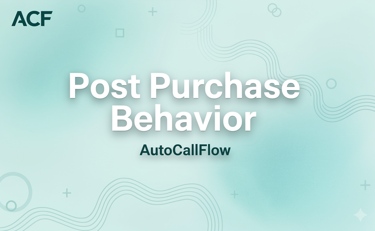 Post Purchase Behavior
