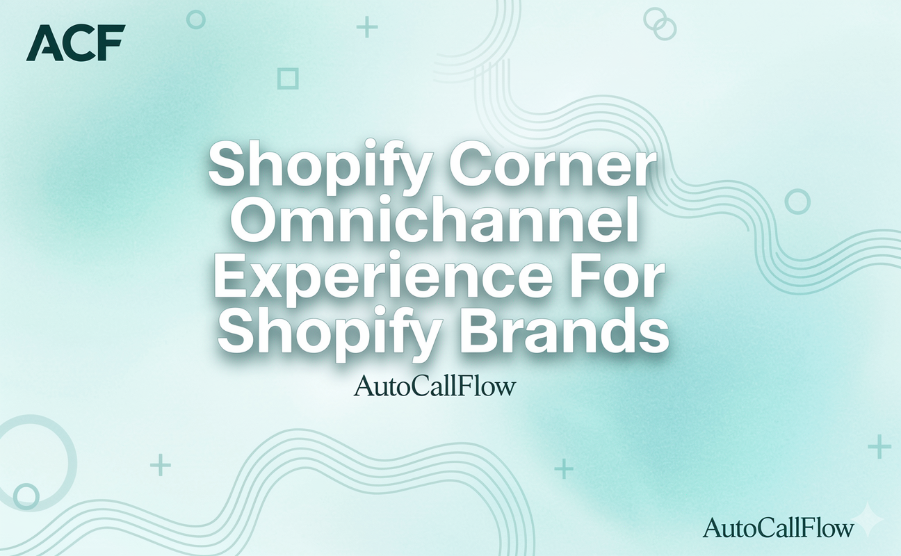 Shopify Corner Omnichannel Experience For Shopify Brands