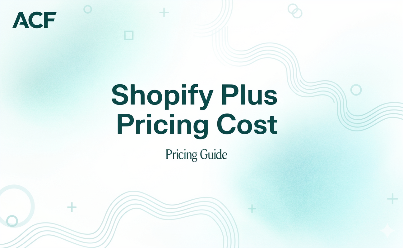 Shopify Plus Pricing Cost