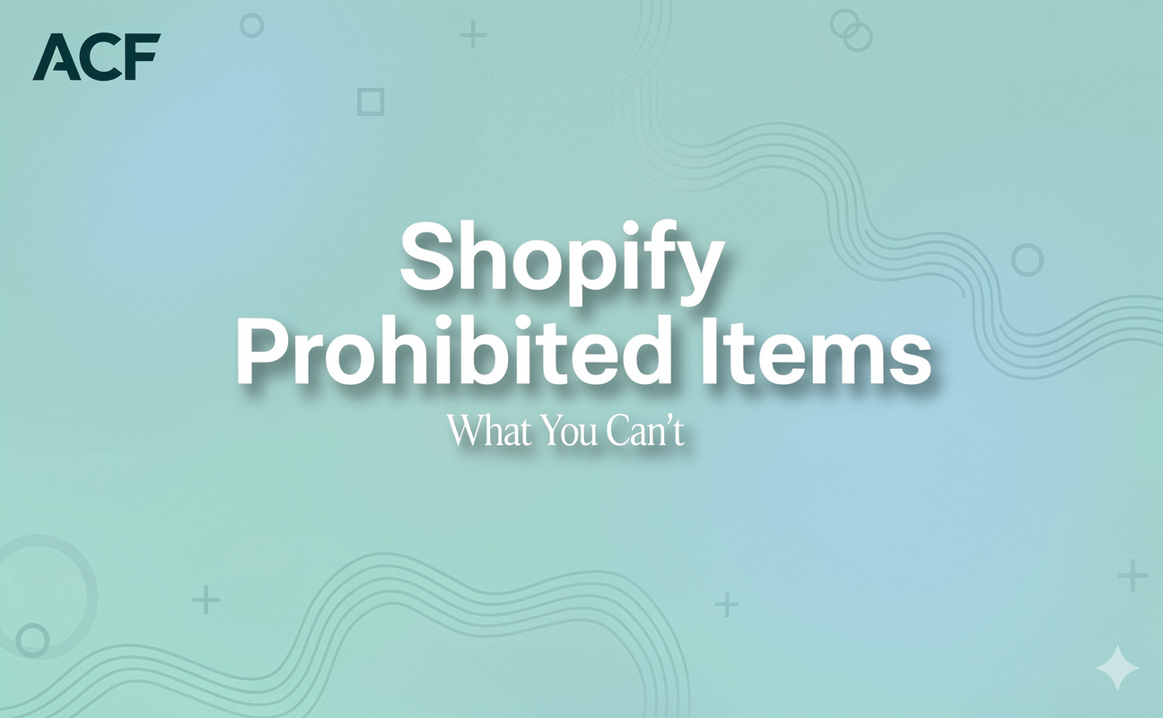 Shopify Prohibited Items: What You Can’t Sell (and How AutoCallFlow Helps You Stay Compliant)