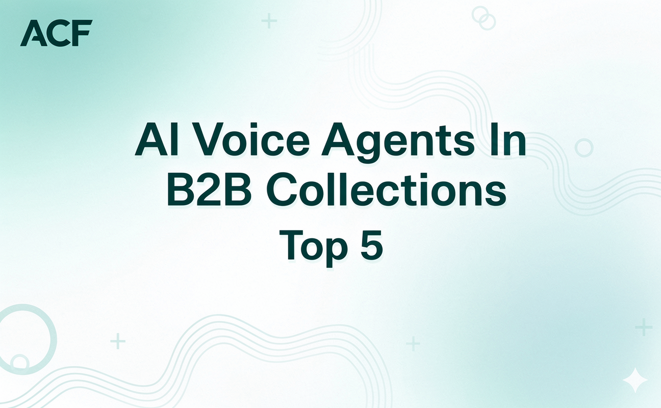 Top 5 Use Cases for AI Voice Agents in B2B Collections with AutoCallFlow
