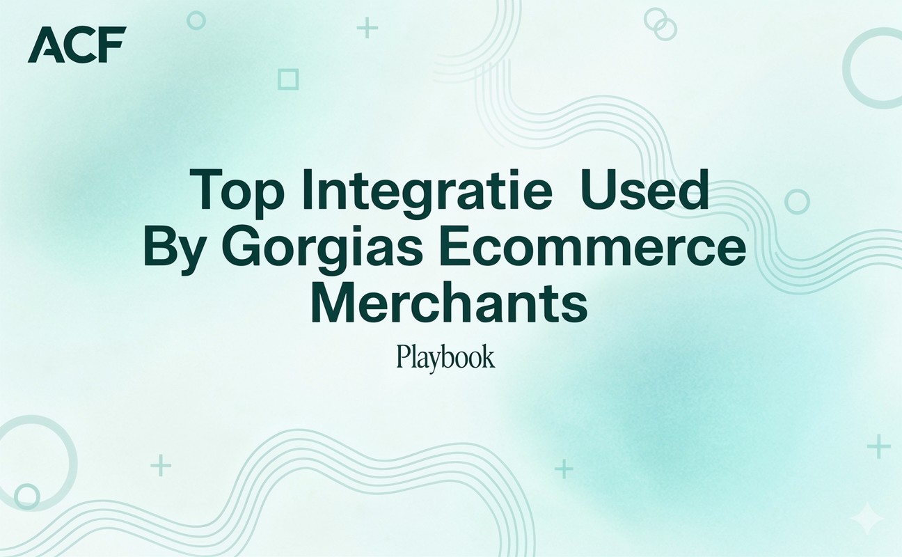 Top Integrations Used By Gorgias Ecommerce Merchants (and How AutoCallFlow Mirrors the Same Playbook)