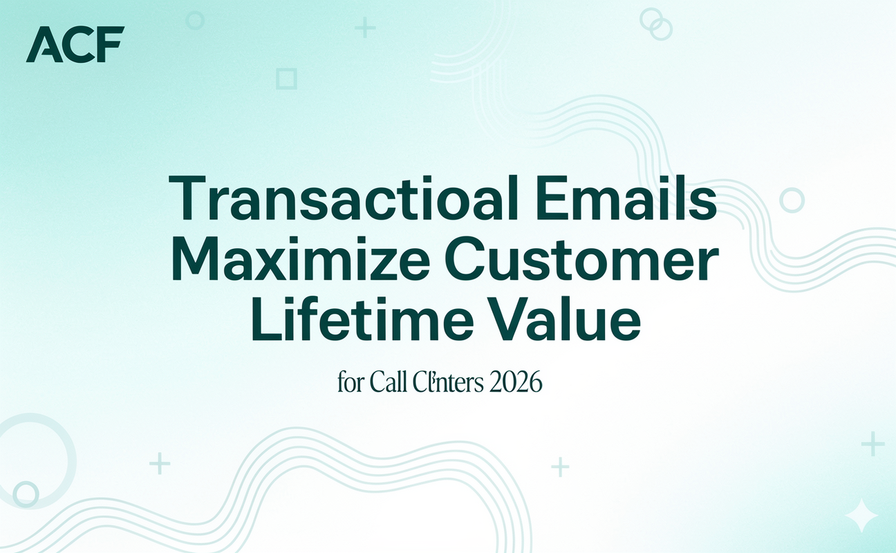 Transactional Emails Maximize Customer Lifetime Value