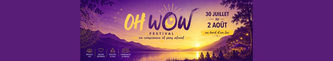 Affiche de l'événement Oh Wow Festival